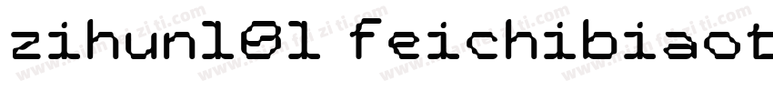 zihun181 feichibiaot字体转换